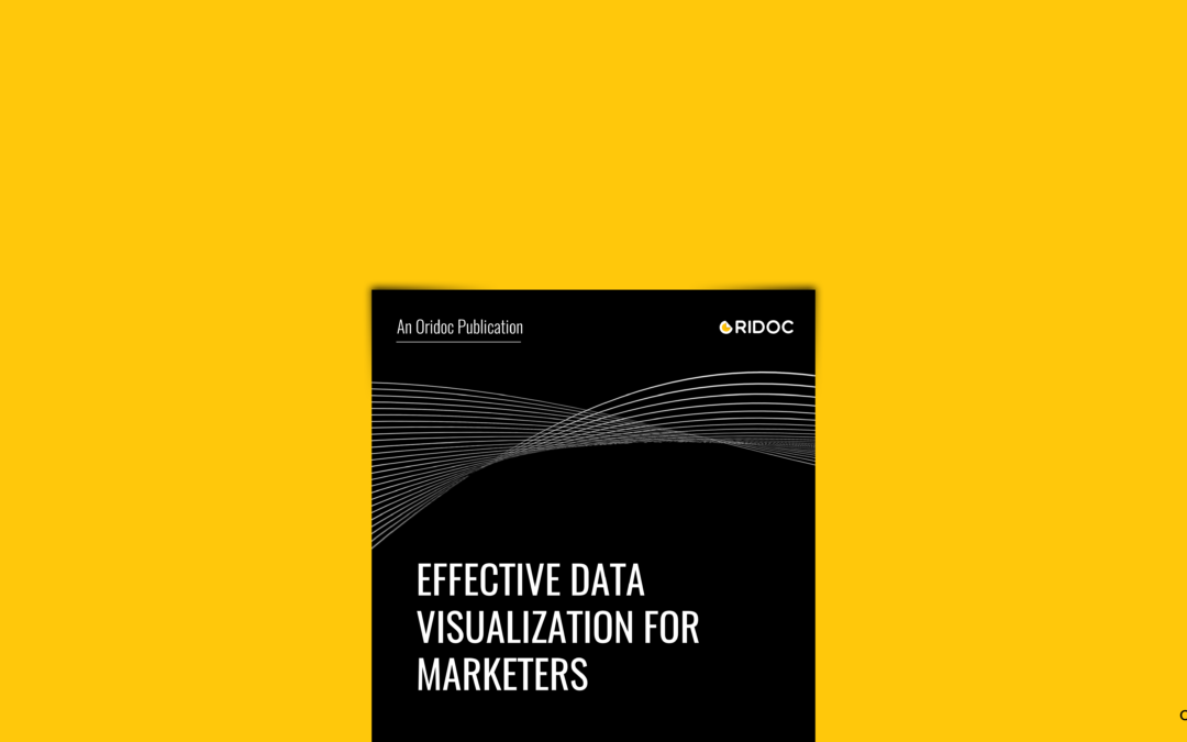 EFFECTIVE DATA VISUALIZATION FOR MARKETERS